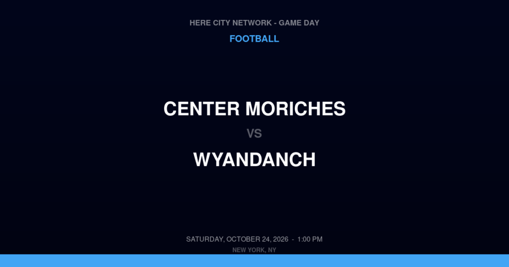 Center Moriches vs. Wyandanch — Football Game Day — Wyandanch, NY — Oct 24, 2026