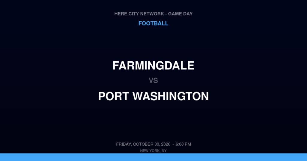 Farmingdale vs. Port Washington — Football Game Day — Port Washington, NY — Oct 30, 2026