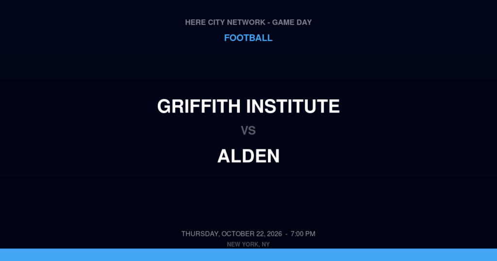 Griffith Institute vs. Alden — Football Game Day — Alden, NY — Oct 22, 2026