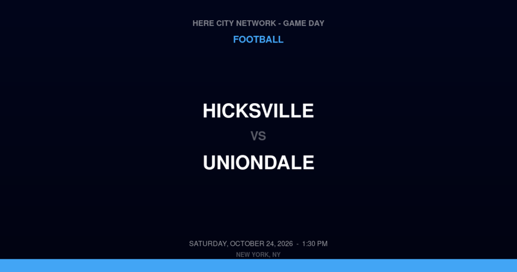 Hicksville vs. Uniondale — Football Game Day — Uniondale, NY — Oct 24, 2026