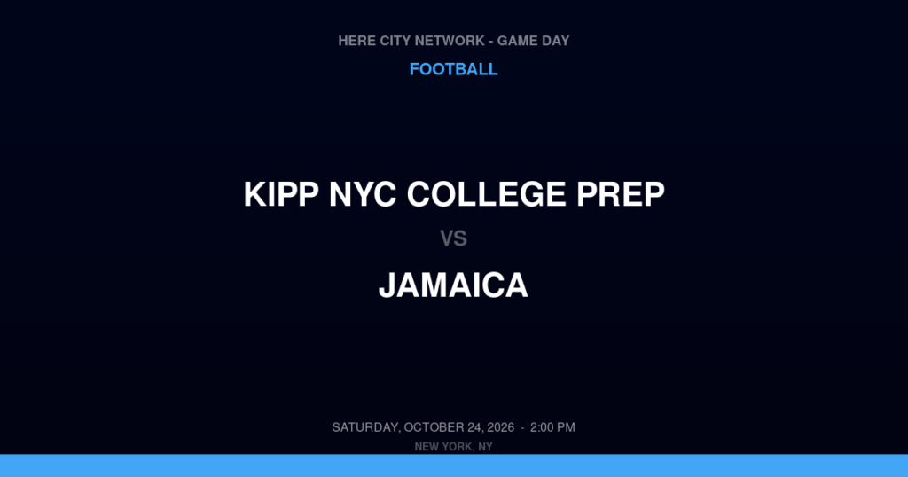 KIPP NYC College Prep vs. Jamaica — Football Game Day — Jamaica, NY — Oct 24, 2026