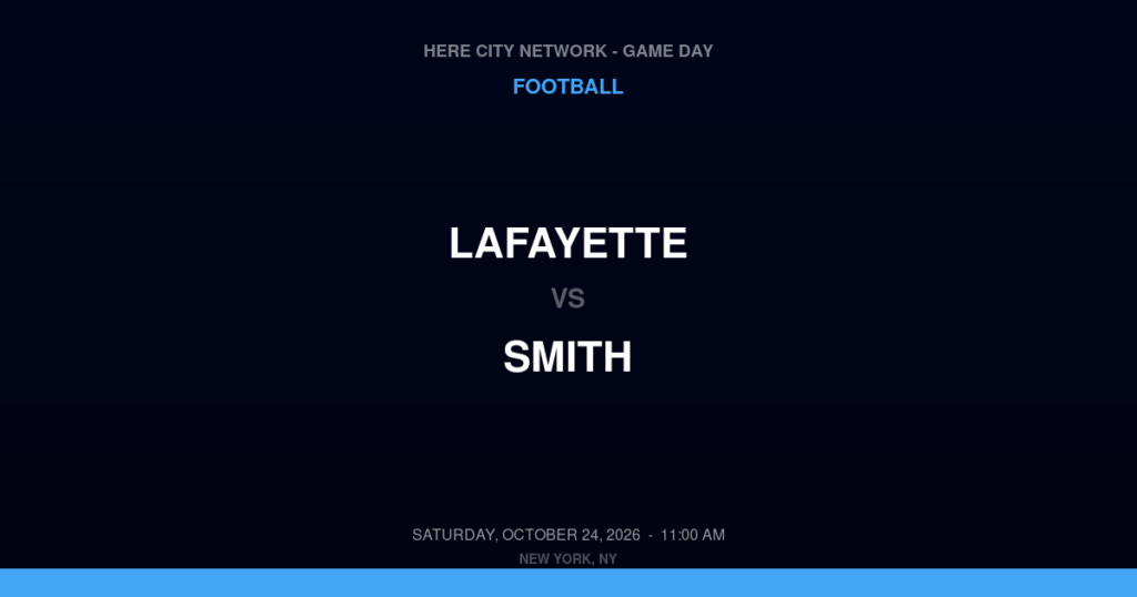 Lafayette vs. Smith — Football Game Day — Bronx, NY — Oct 24, 2026