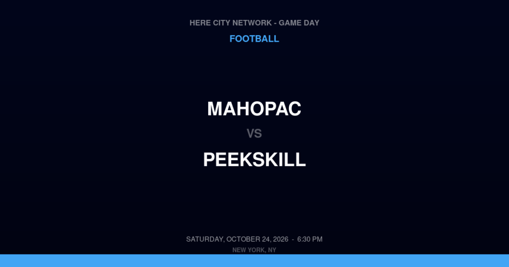 Mahopac vs. Peekskill — Football Game Day — Peekskill, NY — Oct 24, 2026