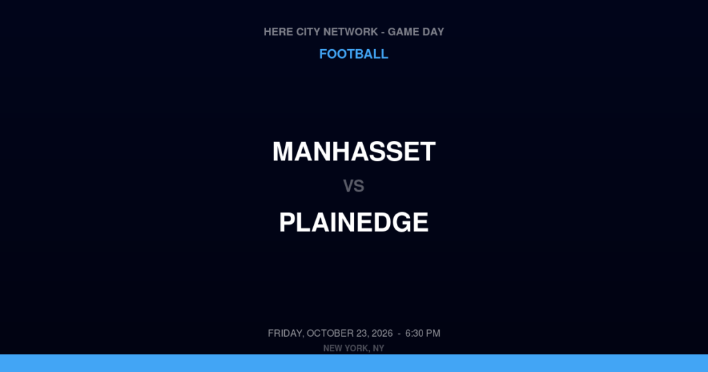 Manhasset vs. Plainedge — Football Game Day — Massapequa, NY — Oct 23, 2026