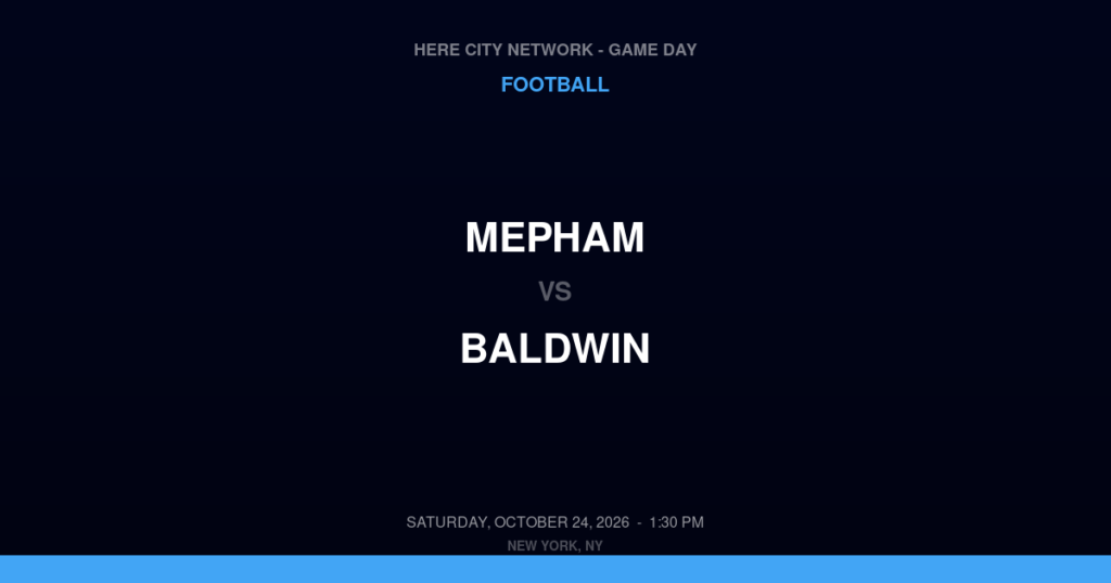 Mepham vs. Baldwin — Football Game Day — Baldwin, NY — Oct 24, 2026
