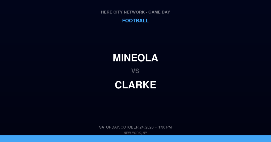 Mineola vs. Clarke — Football Game Day — Westbury, NY — Oct 24, 2026