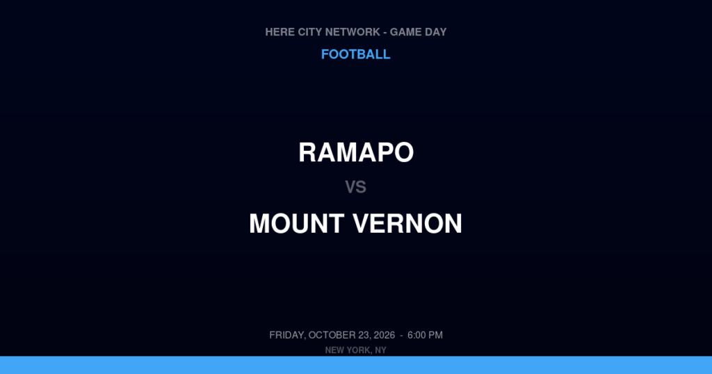 Ramapo vs. Mount Vernon — Football Game Day — Mount Vernon, NY — Oct 23, 2026