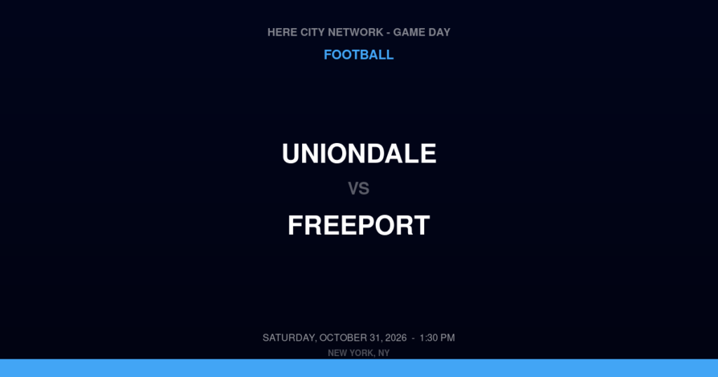 Uniondale vs. Freeport — Football Game Day — Freeport, NY — Oct 31, 2026