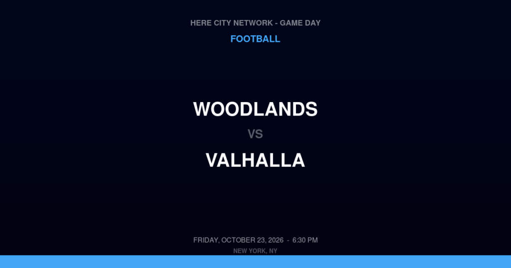 Woodlands vs. Valhalla — Football Game Day — Valhalla, NY — Oct 23, 2026
