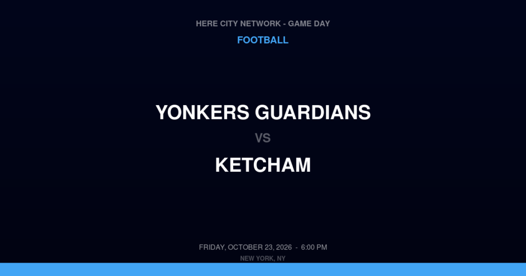 Yonkers Guardians vs. Ketcham — Football Game Day — Wappingers Falls, NY — Oct 23, 2026